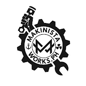 MAKINISTA WORKS PH