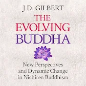 Evolving Buddha Nichiren Buddhism