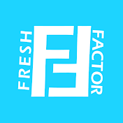 The Fresh Factor