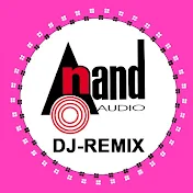 Anand Audio DJ Remix
