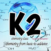 K2 chemistry 📚🖋