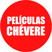 Películas Chévere