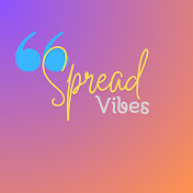 Spread Vibes