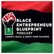 Black Entrepreneur Blueprint