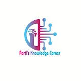 Aarti's Knowledge Corner