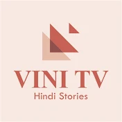 VINI TV - Hindi Stories