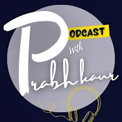 Podcast with Prabh Kaur