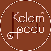 Kolam Podu || கோலம் போடு