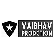 Vaibhav Productions