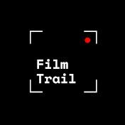 Film Trail