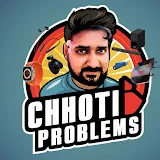 CHHOTI PROBLEMS