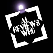 AL REVIEWS WHO