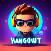 HANGOUT