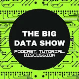 The Big Data Show