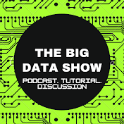 The Big Data Show
