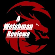 A Welshman Reviews