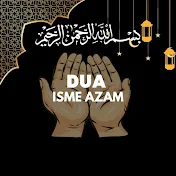 Dua Isme Azam