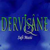Dervişane - Sufi Music
