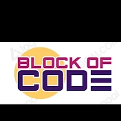 Block of code
