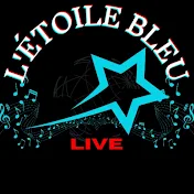 L'étoile Bleue LIVE