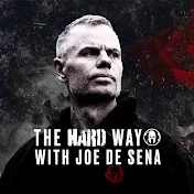 The Hard Way w/ Joe De Sena