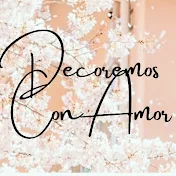 Decoremos con Amor