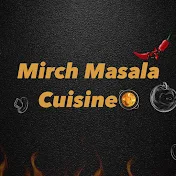 Mirch Masala Cuisine