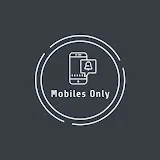 Mobiles Only