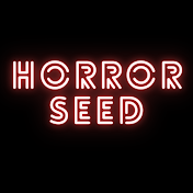 Horror Seed