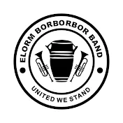 ELORM BORBORBOR  BAND