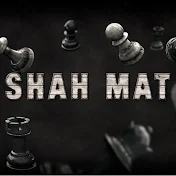 SHAH MAT