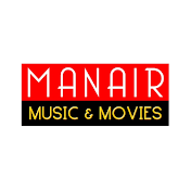 MANAIR MUSIC & MOVIES