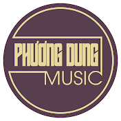 Phương Dung Music