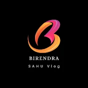 Birendra Sahu vlog