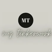 my tinkerwork