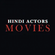 Hindi Actors Movies