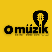 O MÜZİK