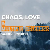 Chaos, Love and Multiple Sclerosis