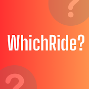 Which Ride?