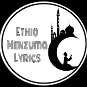 Ethio Menzuma Lyrics