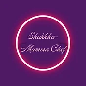 Shakkha-Mumma Chef