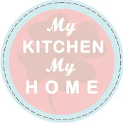 My Kitchen My Home