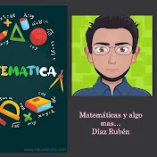 Matemáticas y algo más... Díaz Rubén