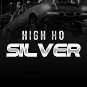 High Ho silver