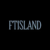 FTISLAND (FT아일랜드)