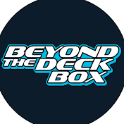 Beyond the Deck Box