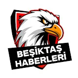 Beşiktaş Haberleri