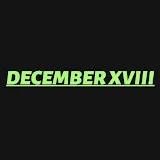 December XVIII