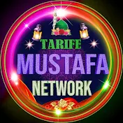 Tarife Mustafa Network