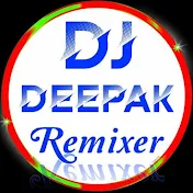 Dj Deepak Remixer